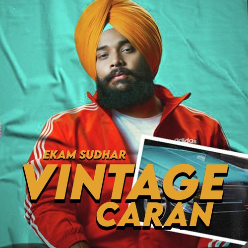 download Ekam Sudhar  Vintage Caran mp3 Single Tracks song 