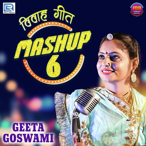 download Geeta Goswami  Vivah Geet Mashup 6 mp3 Single Tracks song 