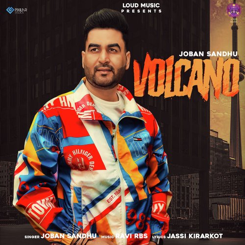 download Joban Sandhu  Volcano mp3 Single Tracks song 