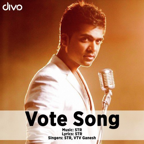 download Silambarasan TR, VTV Ganesh  Vote Song mp3 Single Tracks song 