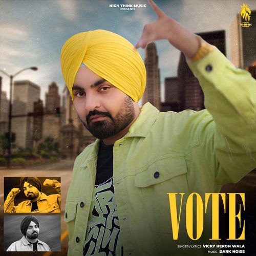 download Vicky Heron Wala, Dark Noise  Vote mp3 Single Tracks song 