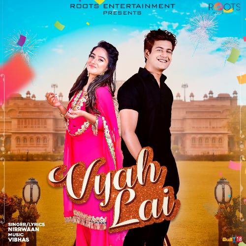 download Nirrwaan  Vyah Lai mp3 Single Tracks song 