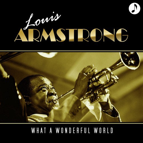 download Louis Armstrong  WHAT A WONDERFUL WORLD mp3 Single Tracks song 