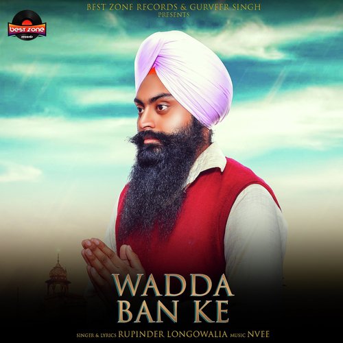 download Rupinder Longowalia  Wadda Ban Ke mp3 Single Tracks song 