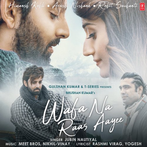 download Jubin Nautiyal, Meet Bros, Nikhil-Vinay  Wafa Na Raas Aayee mp3 Single Tracks song 