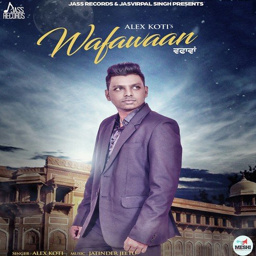 download Alex Koti  Wafawaan mp3 Single Tracks song 