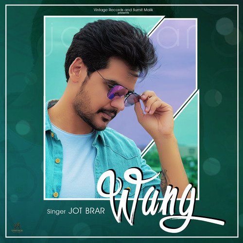 download JOT BRAR  Wang mp3 Single Tracks song 