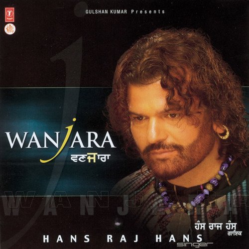 download Hans Raj Hans  Wanjara mp3 Single Tracks song 