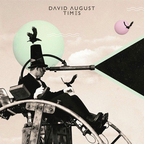 download David August  Watch Your Step mp3 Single Tracks song 