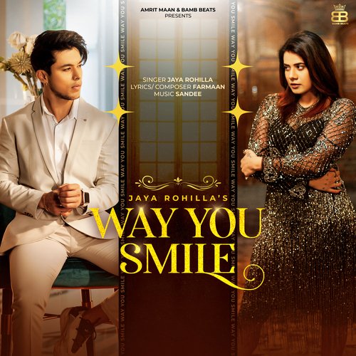 download Jaya Rohilla  Way You Smile mp3 Single Tracks song 