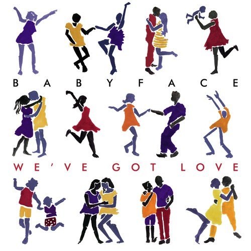 download Babyface  We039ve Got Love mp3 Single Tracks song 