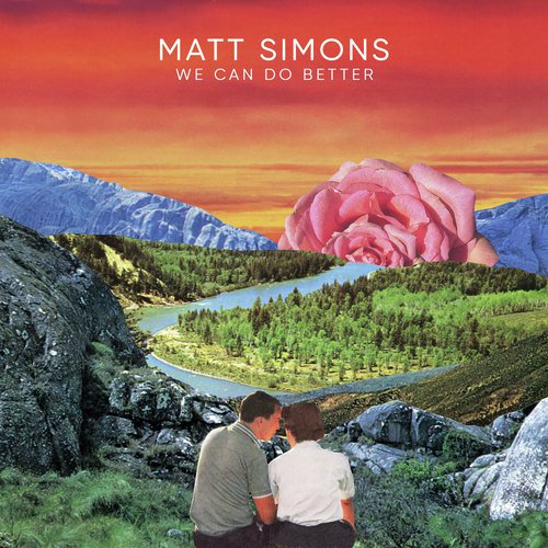 download Matt Simons  We Can Do Better mp3 Single Tracks song 