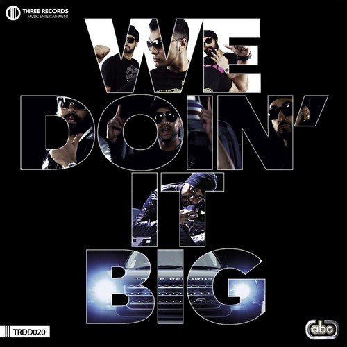 download RDB  We Doin It BIG mp3 Single Tracks song 