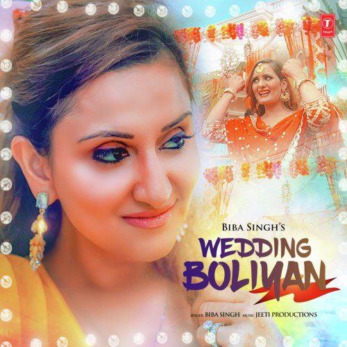 download Biba Singh, Jeeti Productions  Wedding Boliyan mp3 Single Tracks song 