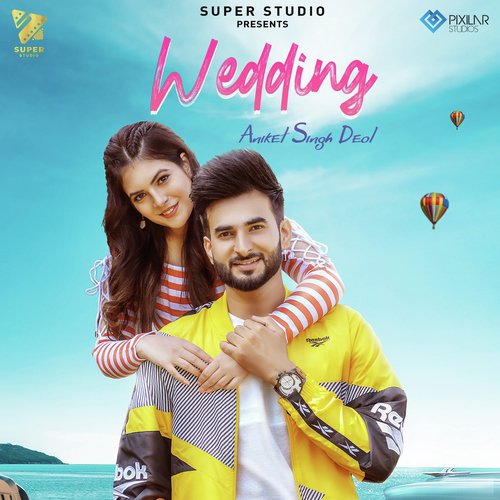 download Aniket Singh Deol  Wedding mp3 Single Tracks song 