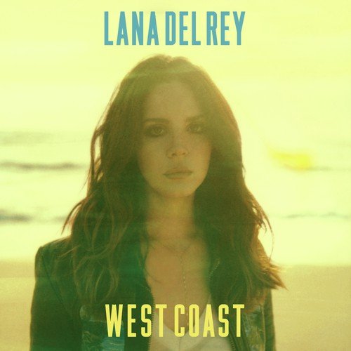 download Lana Del Rey  West Coast mp3 Single Tracks song 