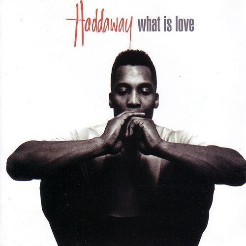 download Haddaway  What Is Love mp3 Single Tracks song 