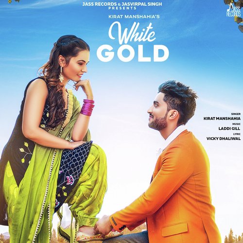 download Kirat Manshahia  White Gold mp3 Single Tracks song 