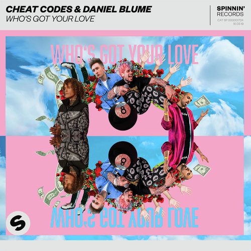 download Daniel Blume, Cheat Codes  Who039s Got Your Love mp3 Single Tracks song 