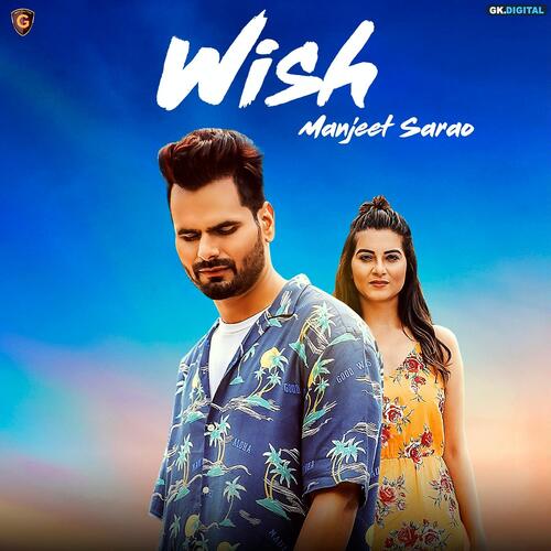 download Manjeet Sarao  Wish mp3 Single Tracks song 