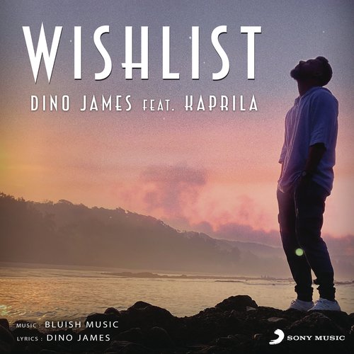 download Dino James, Kaprila  Wishlist mp3 Single Tracks song 