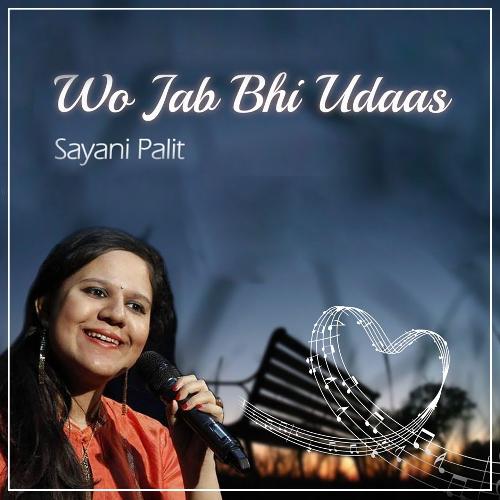 download   Wo Jab Bhi Udaas mp3 Single Tracks song 