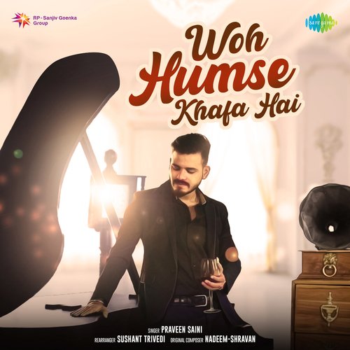 download   Woh Humse Khafa Hain mp3 Single Tracks song 