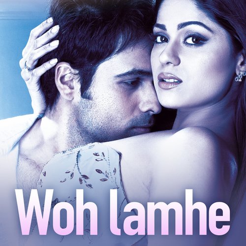 download Atif Aslam, Roopkumar Rathod, Mithoon, Naresh Sharma  Woh Lamhe Woh Baatein mp3 Single Tracks song 