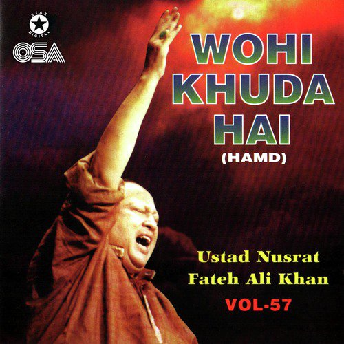 download Nusrat Fateh Ali Khan  Wohi Khudi Hai mp3 Single Tracks song 