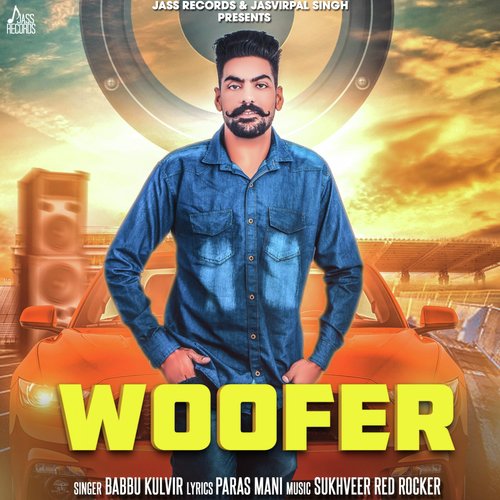 download Babbu Kulvir  Woofer mp3 Single Tracks song 