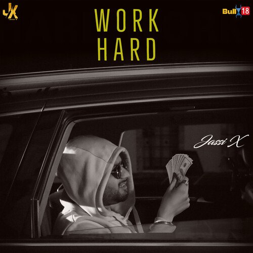 download Jassi X  Work Hard mp3 Single Tracks song 