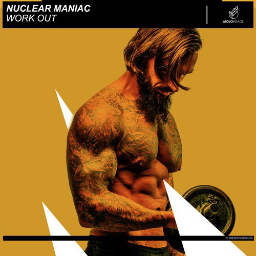 download Nuclear Maniac  Work Out mp3 Single Tracks song 