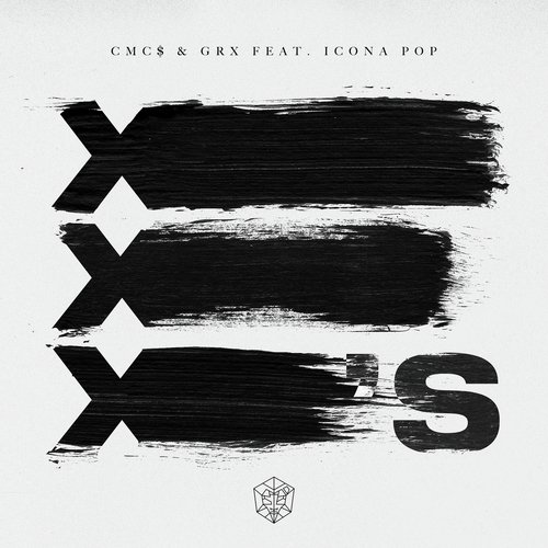 download CMC$, Grx, Icona Pop, CMC$, GRX, Icona Pop  Xs mp3 Single Tracks song 