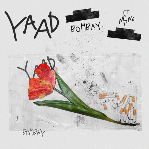 download Bombay the Artist, a$ad  YAAD mp3 Single Tracks song 