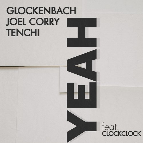 download Glockenbach, Joel Corry, Tenchi  YEAH mp3 Single Tracks song 