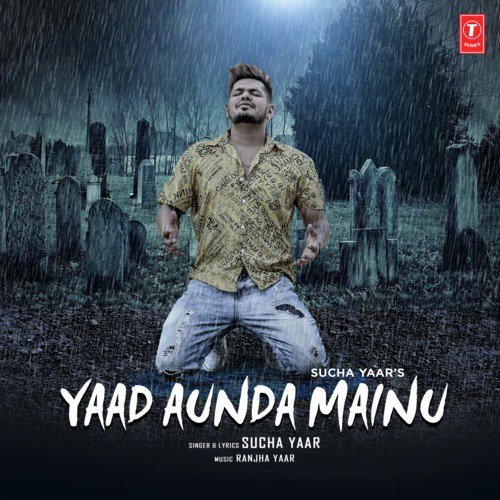 download Sucha Yaar, Ranjha Yaar  Yaad Aunda Mainu mp3 Single Tracks song 