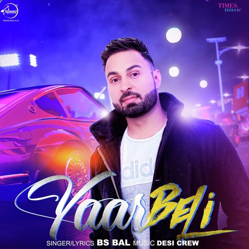 download B.S. Bal  Yaar Beli mp3 Single Tracks song 