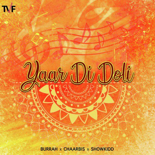 download Burrah, ShowKidd  Yaar Di Doli mp3 Single Tracks song 