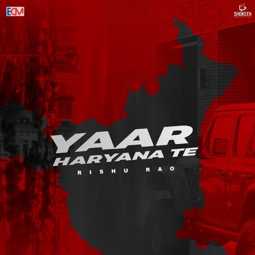 download Rishu Rao, Akshay Shokeen  Yaar Haryana Te mp3 Single Tracks song 