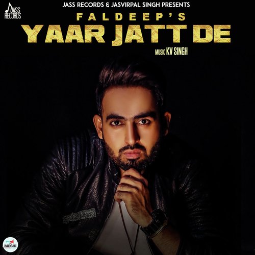 download Faldeep  Yaar Jatt De mp3 Single Tracks song 