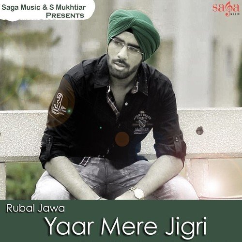 download Rubal Jawa  Yaar Mere Jigri mp3 Single Tracks song 