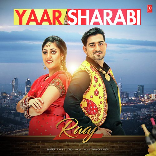 download Raaj  Yaar Sharabi mp3 Single Tracks song 