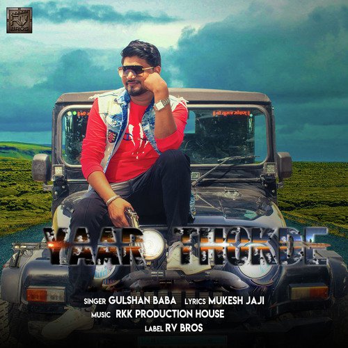 download Gulshan Baba  Yaar Thokde mp3 Single Tracks song 