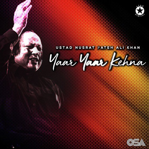 download Nusrat Fateh Ali Khan  Yaar Yaar Kehna mp3 Single Tracks song 