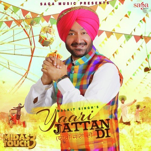 download Malkit Singh  Yaari Jattan Di mp3 Single Tracks song 