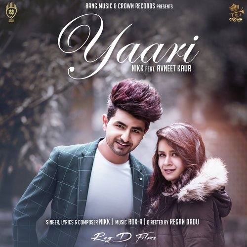 download Nikk, Avneet Kaur  Yaari mp3 Single Tracks song 