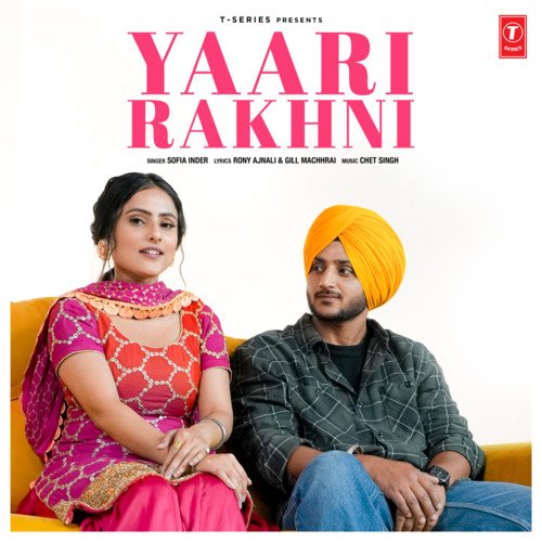 download Sofia Inder, Chet Singh  Yaari Rakhni mp3 Single Tracks song 