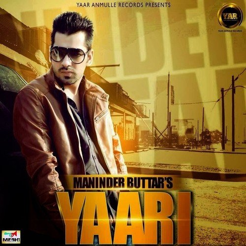 download Maninder Buttar  Yaari mp3 Single Tracks song 