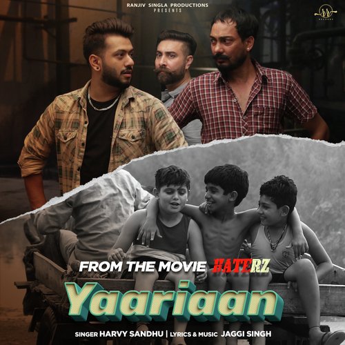 download Harvy Sandhu, Jaggi Singh  Yaariaan mp3 Single Tracks song 