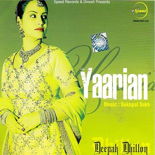 download Deepak Dhillon  Yaarian mp3 Single Tracks song 